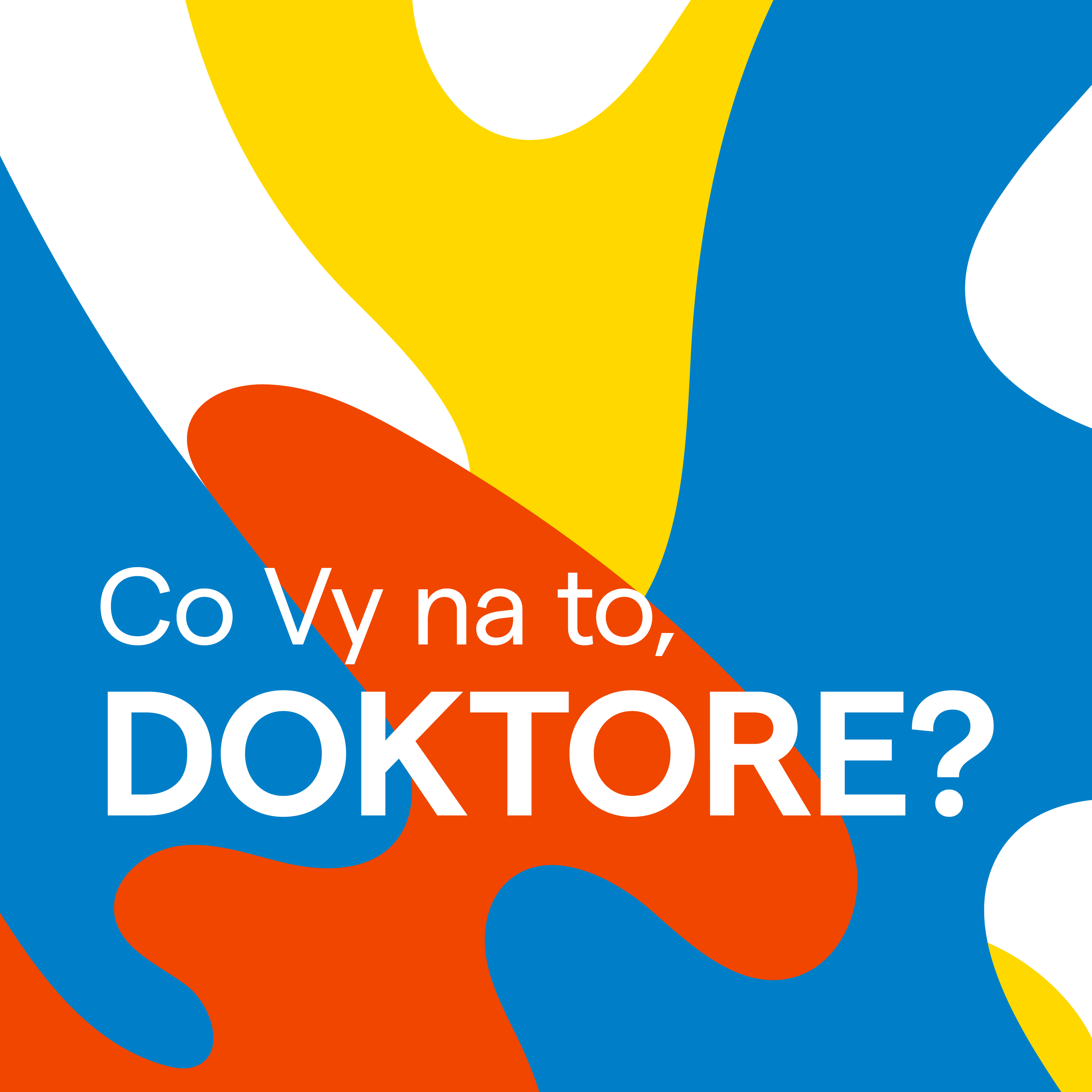 Co Vy na to, DOKTORE?